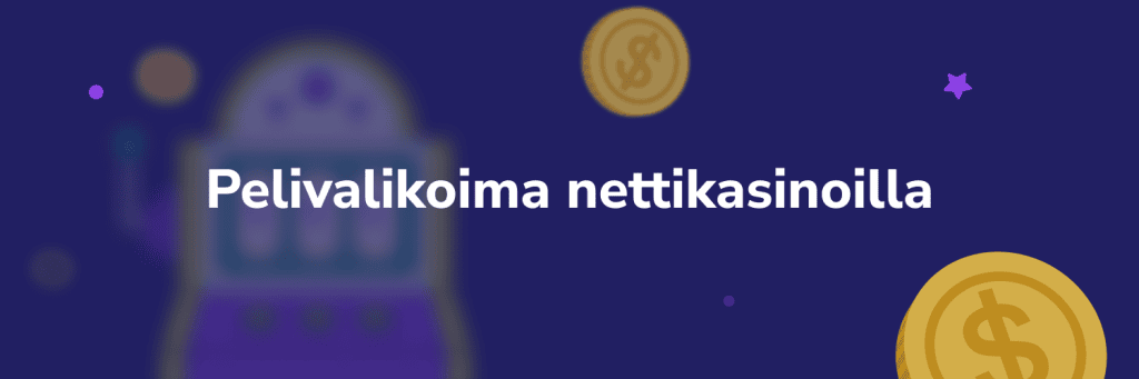 Pelivalikoima nettikasinoilla