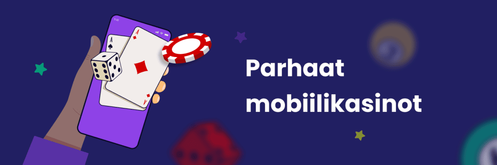 Parhaat mobiilikasinot